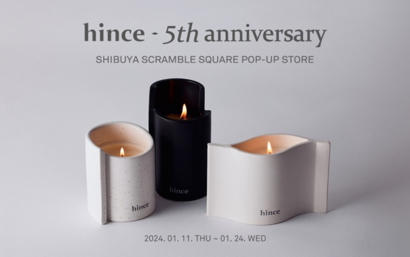 hince「渋谷スクランブルスクエア」ポップアップストア