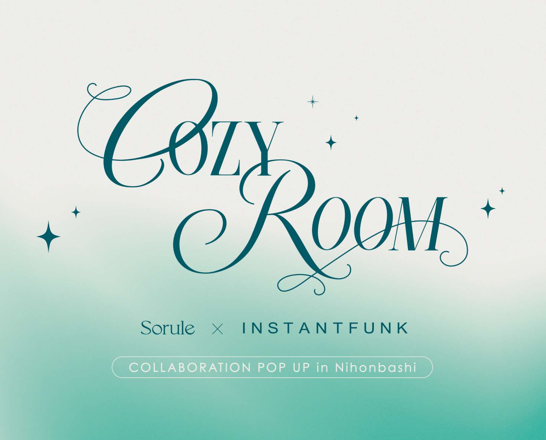 Sorule × INSTANTFUNK コラボレーションポップアップ「Cozy Room」